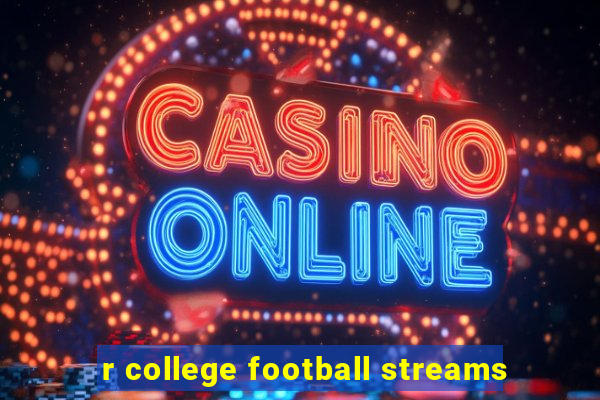 r college football streams